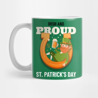 Irish and proud Mug